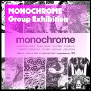 MONOCHROME group exhibition