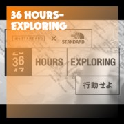 36 HOURS EXPLORING