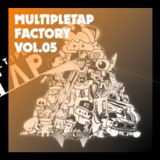 MultipleTap FACTORY vol.05