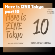 Here is ZINE tokyo 10