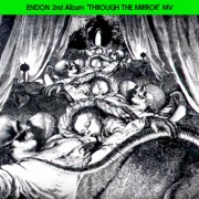 ENDON 2nd Album 'THROUGH THE MIRROR' Release