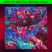 ENDON 'BOY MEETS GIRL' 2018.9.5(wed) Release!!