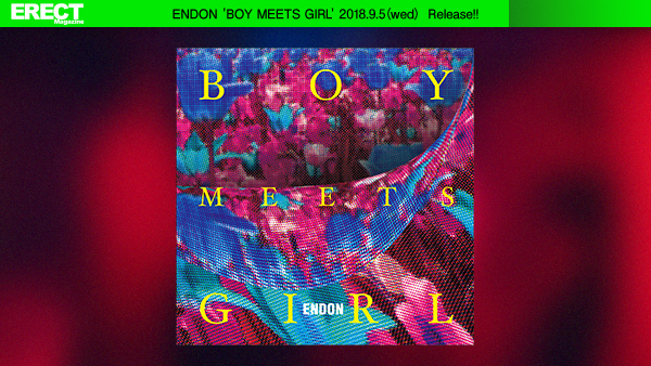 ENDON 'BOY MEETS GIRL' 2018.9.5(wed) Release!!