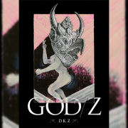 DKZ 個展『GOD/Z』