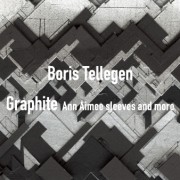 Boris Tellegen - Graphite