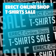 ERECT T-Shirts SALE